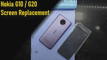 Nokia G10 / G20 Screen Replacement